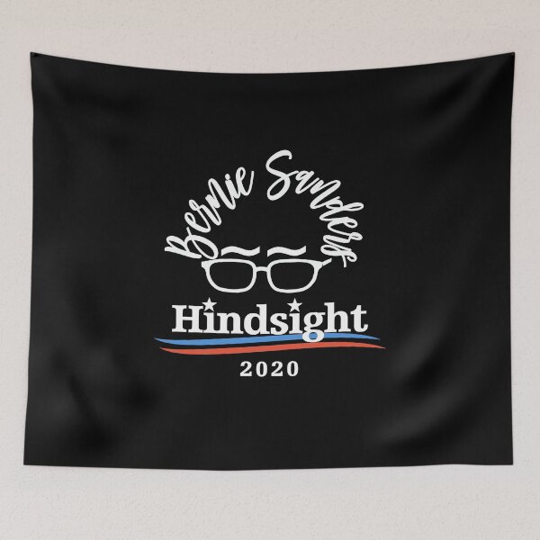 Item preview, Bernie Sanders Hindsight is 2020  designed and sold by CoolTees.