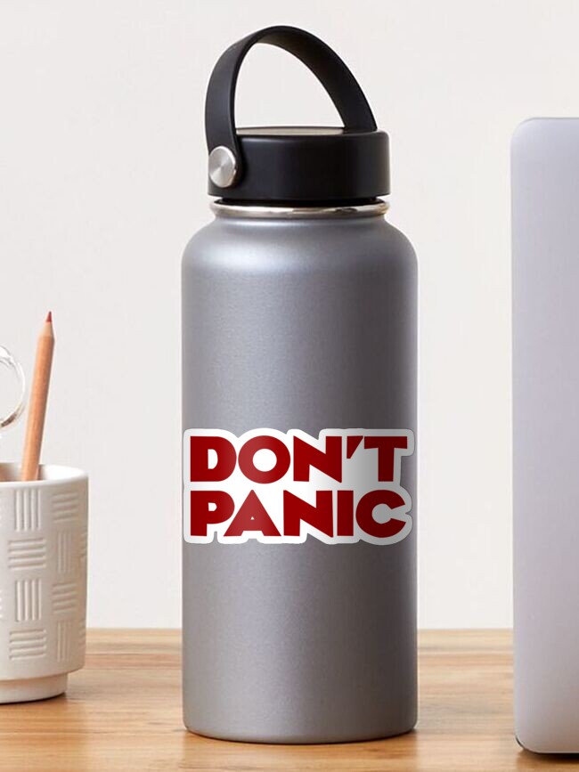 Don't panic The Hitchhiker's Guide to the Galaxy Sticker for Sale