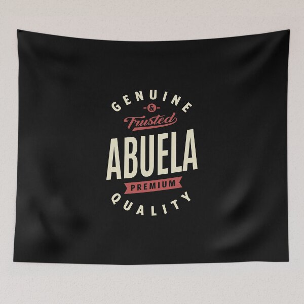 Item preview, Abuela Genuine and Trusted designed and sold by cidolopez.