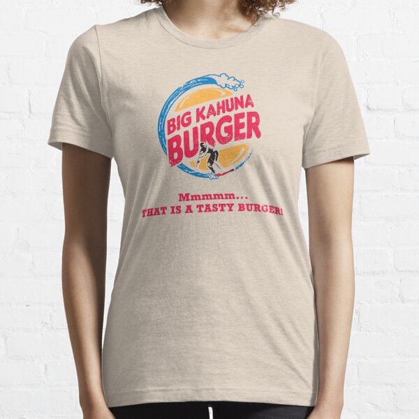 Big Kahuna Burger Essential T-Shirt