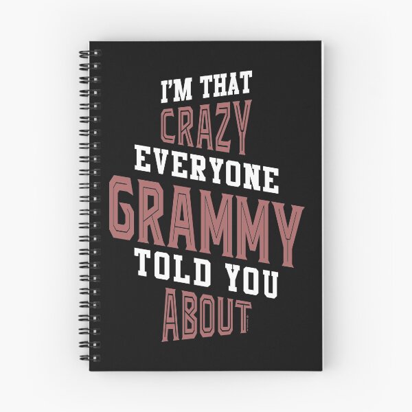 Item preview, I'm That Crazy Everyone Grammy designed and sold by cidolopez.
