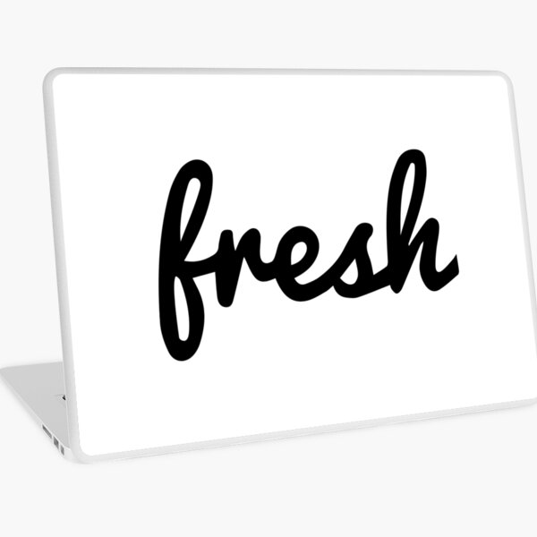 Stay Fresh white Script Poster for Sale by Alpha-design