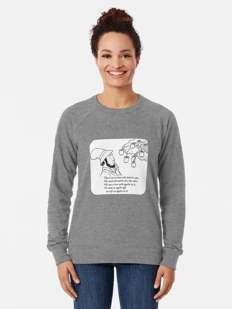 Alternate view of There was a Man with No Eyes... Lightweight Sweatshirt