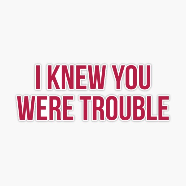 I Knew You Were Trouble - RED Taylor Swift Song Kids T-Shirt for Sale by  bombalurina