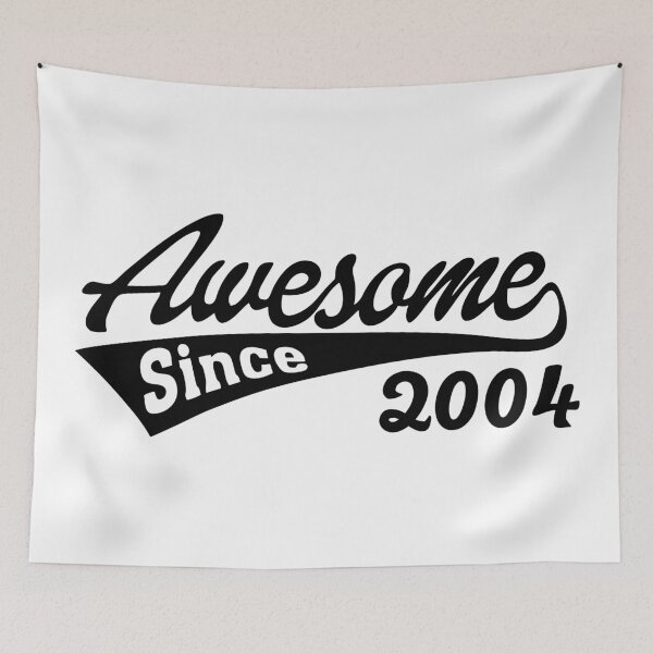 Item preview, Awesome Since 2004 designed and sold by TheArtism.