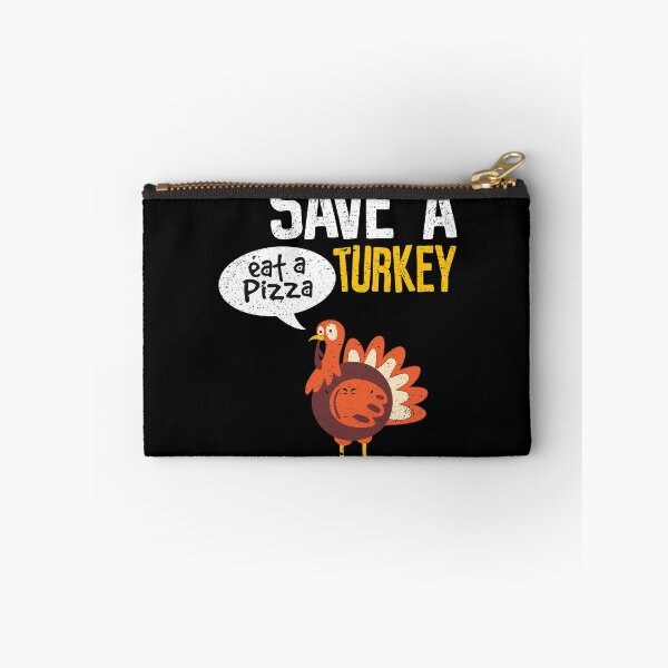 Item preview, Save A Turkey Eat A Pizza Thanksgiving Dinner Party designed and sold by Kieran Abbott.