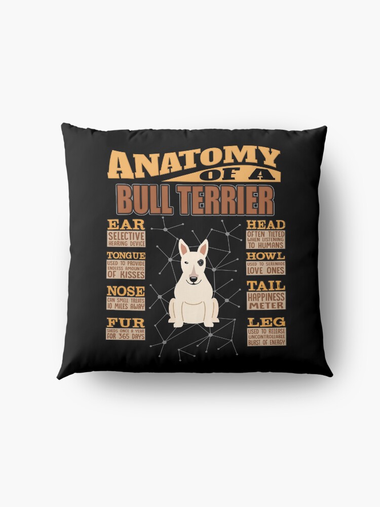 Alternate view of Anatomy Of A Bull Terrier - Funny Bull Terrier Design Floor Pillow