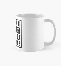 Where Are You From Classic Mug
