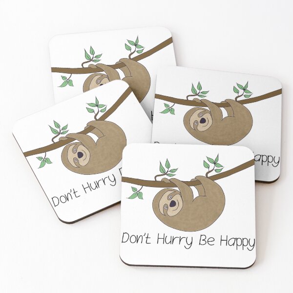 Item preview, Simon the Sloth - Don't Hurry Be Happy designed and sold by Going4Ward.