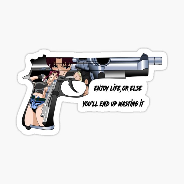 Revy's Motto Sticker