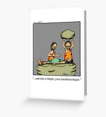 Funny Medical Caveman Anesthesiologist Cartoon Art Greeting Card