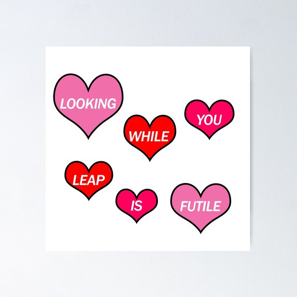 Item preview, LOOKING WHILE YOU LEAP IS FUTILE designed and sold by Maximz.