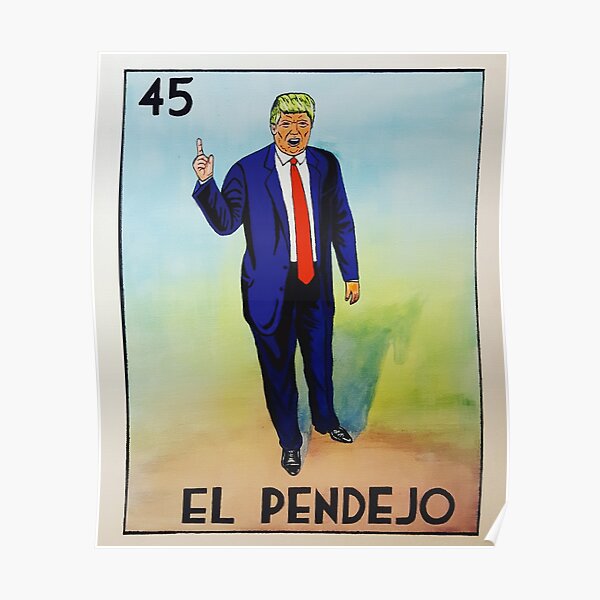 El Pendejo Poster