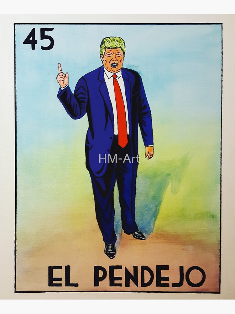 El Pendejo Trump | Itmfa | Resist El Pendejo Trump | Itmfa | Resist