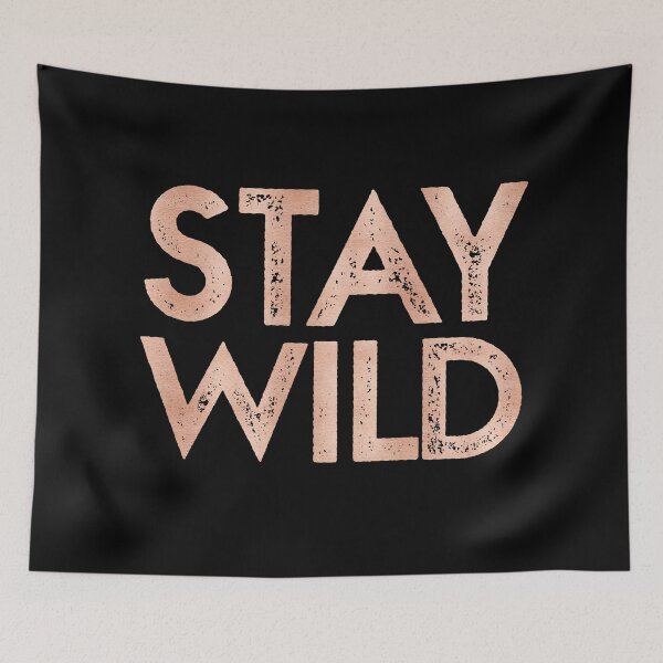 Item preview, STAY WILD Rose Gold Vintage Adventure Quote Text designed and sold by naturemagick.