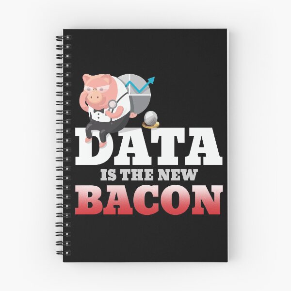 Item preview, Data is the New Bacon Funny Data Analysis Analyst designed and sold by Dressed For  Duty.