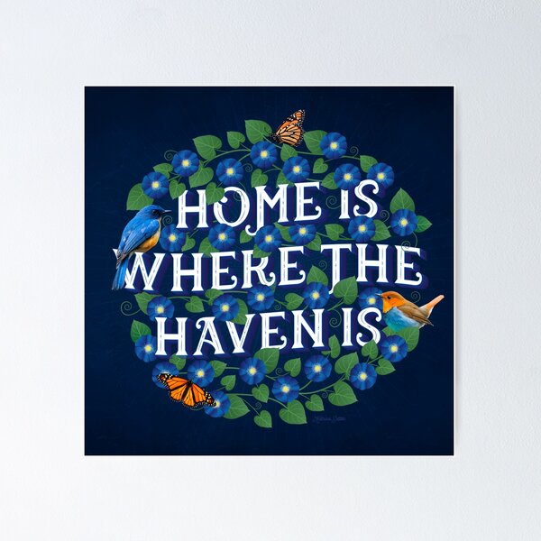 Item preview, Home Is Where The Haven Is designed and sold by Katrina Sutton.