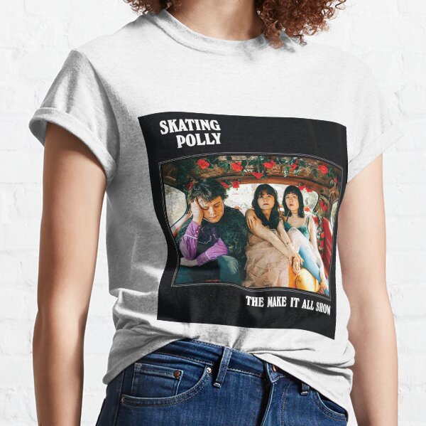 Skating Polly- Classic T-Shirt