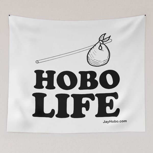 Item preview, Hobo Life - Black Text designed and sold by JayHobo.