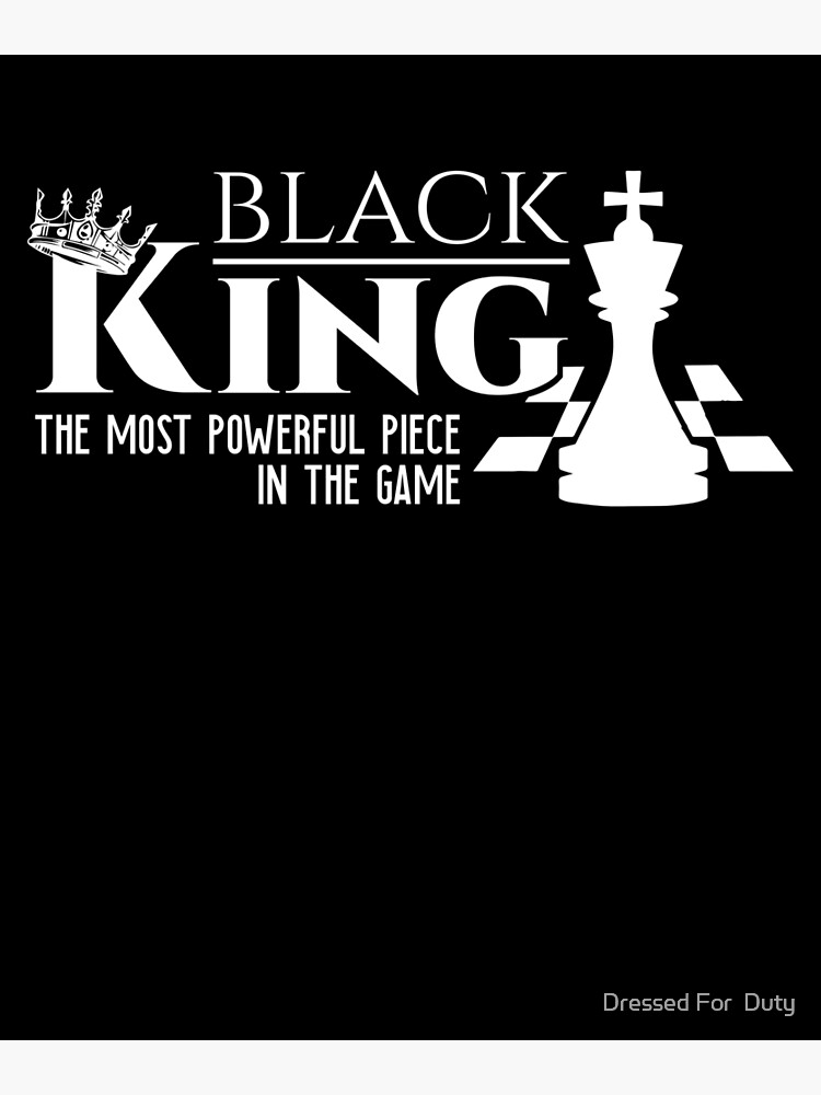 The Most Powerful Piece In The Game Black King Chess SVG PNG Files