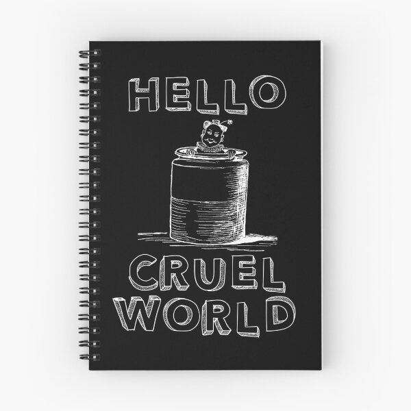 Item preview, Hello Cruel World designed and sold by Exemplary.