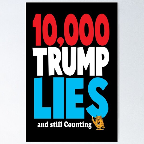 Item preview, 10,000 Trump Lies  designed and sold by BrendanJohnson.