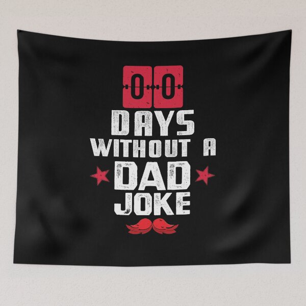 Item preview, Zero Days Without A Dad Joke Funny Dads Father Day Design designed and sold by Dressed For  Duty.