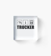 Trucker Acrylblock
