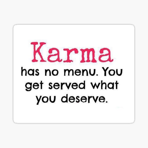 karma-ha-no-menu-you-get-served-what-you-deserve-sticker-by