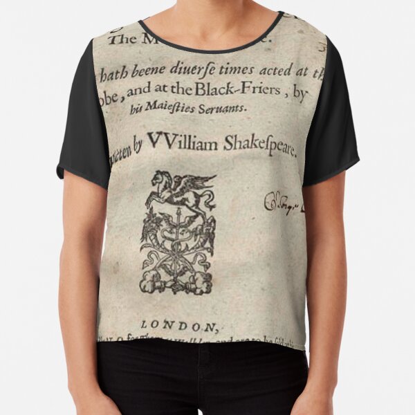 THE Tragoedy of Othello, The Moore of Venice, Written by William Shakespeare, London 1622 Chiffon Top