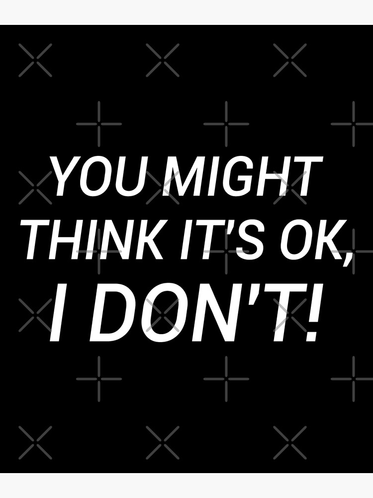 Adam Schiff You Might Think It's Ok T-Shirt Adam Schiff You Might Think It's Ok T-Shirt