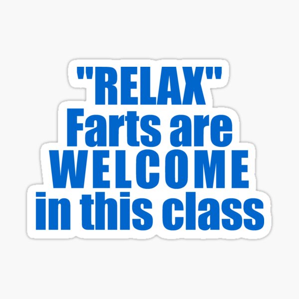 Item preview, Farts Welcome designed and sold by iveno.