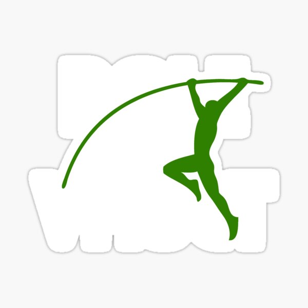 "Pole Vault Fun Gift For Your Pole Vaulter" Sticker for Sale by