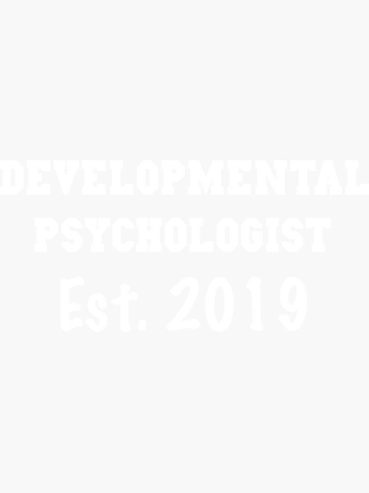 "Developmental Psychologist Gifts Psychology Graduation Shirt 2019