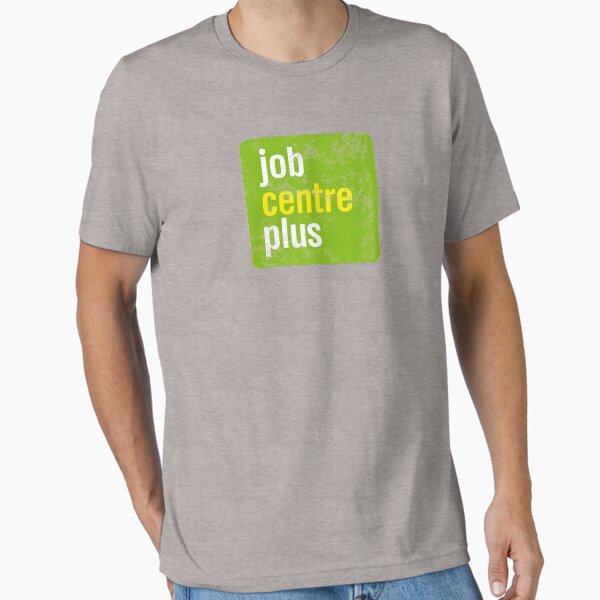 Artikel-Vorschau von Job Center Plus, designt und verkauft von njmclean.