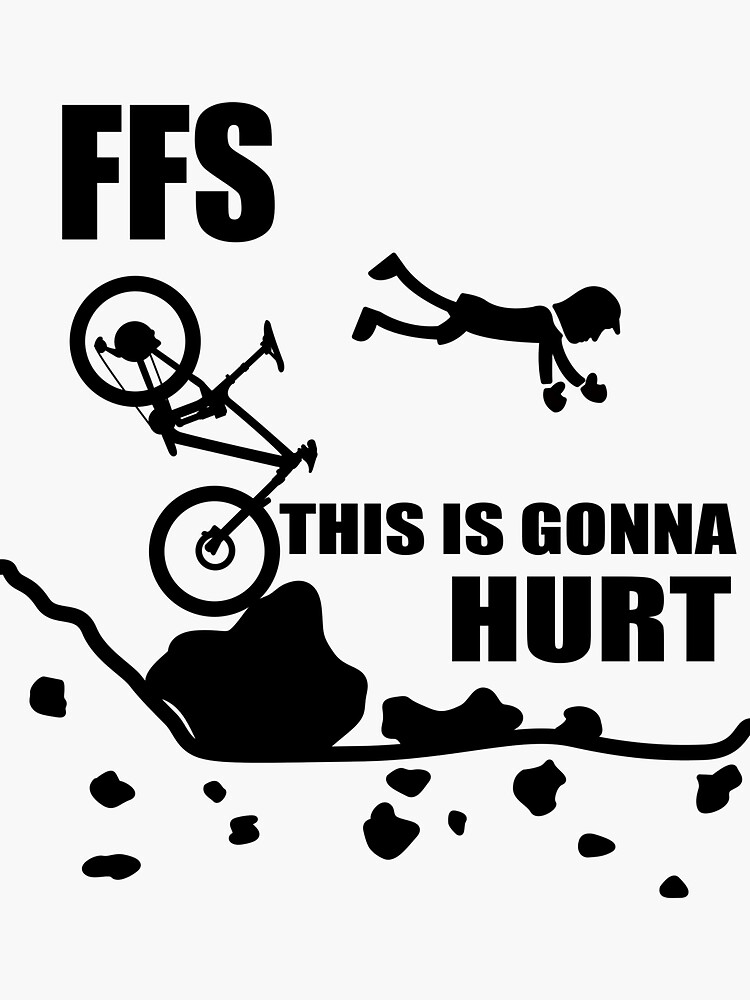 "Cycling Crash Funny Mountain Biking "FFS This Is Gonna Hurt" Cartoon