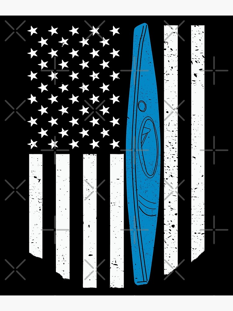 "American Flag Kayaking Gift Patriotic Kayak" Poster by MintedFresh Redbubble