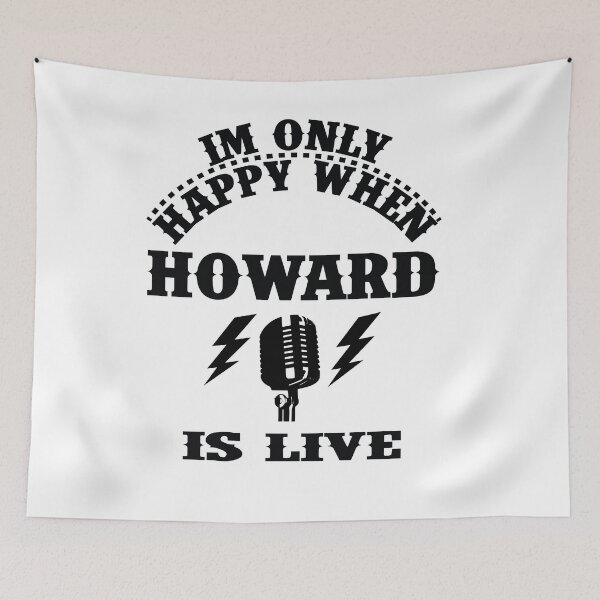 Item preview, Im Only Happy When Howard Is Live designed and sold by CasaDeMerch.