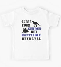 Curse Your Sudden But Inevitable Betrayal Kids Tee