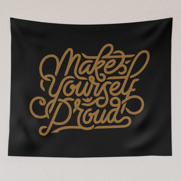 Item preview, Make yourself proud  designed and sold by Kerry Pritchard.