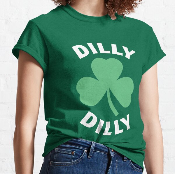 Dilly Dilly Saint Patricks Day Classic T-Shirt