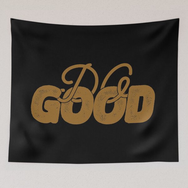 Item preview, Do good designed and sold by Kerry Pritchard.