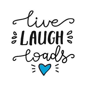 Artwork thumbnail, Live Laugh Loads - PrEP by pan-australia
