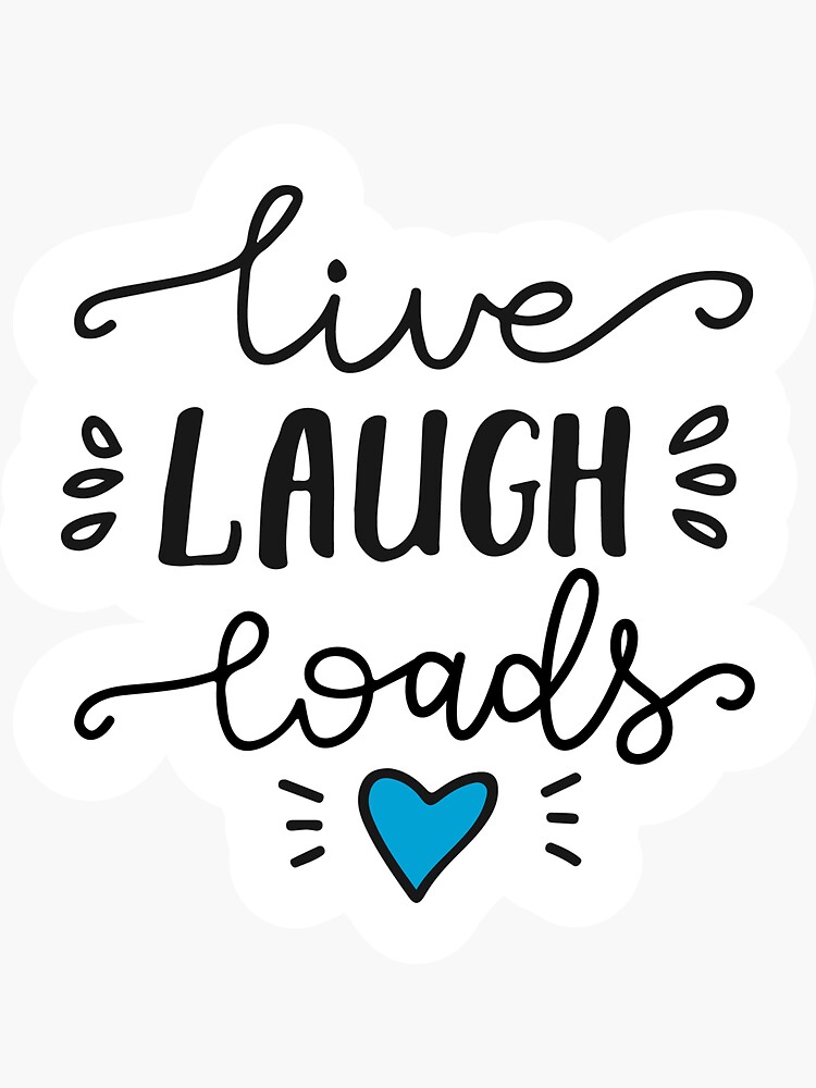 Thumbnail 3 of 3, Sticker, Live Laugh Loads - PrEP designed and sold by pan-australia.