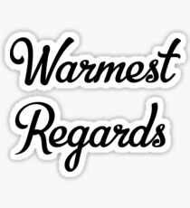 Wärmste Grüße Sticker