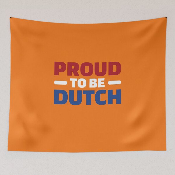 Item preview, Proud to be Dutch Holland Netherlands flag designed and sold by Team150Designz.