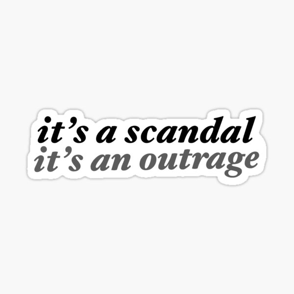 Item preview, It’s a Scandal designed and sold by aileenmbergin.