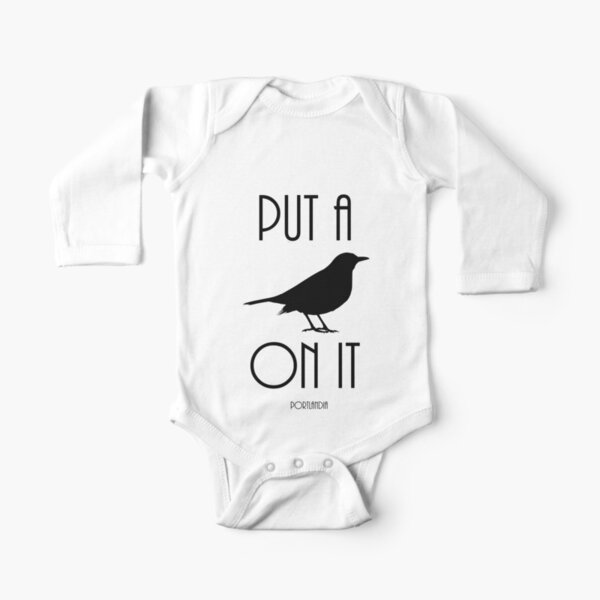 Put a BIRD on it! Long Sleeve Baby One-Piece