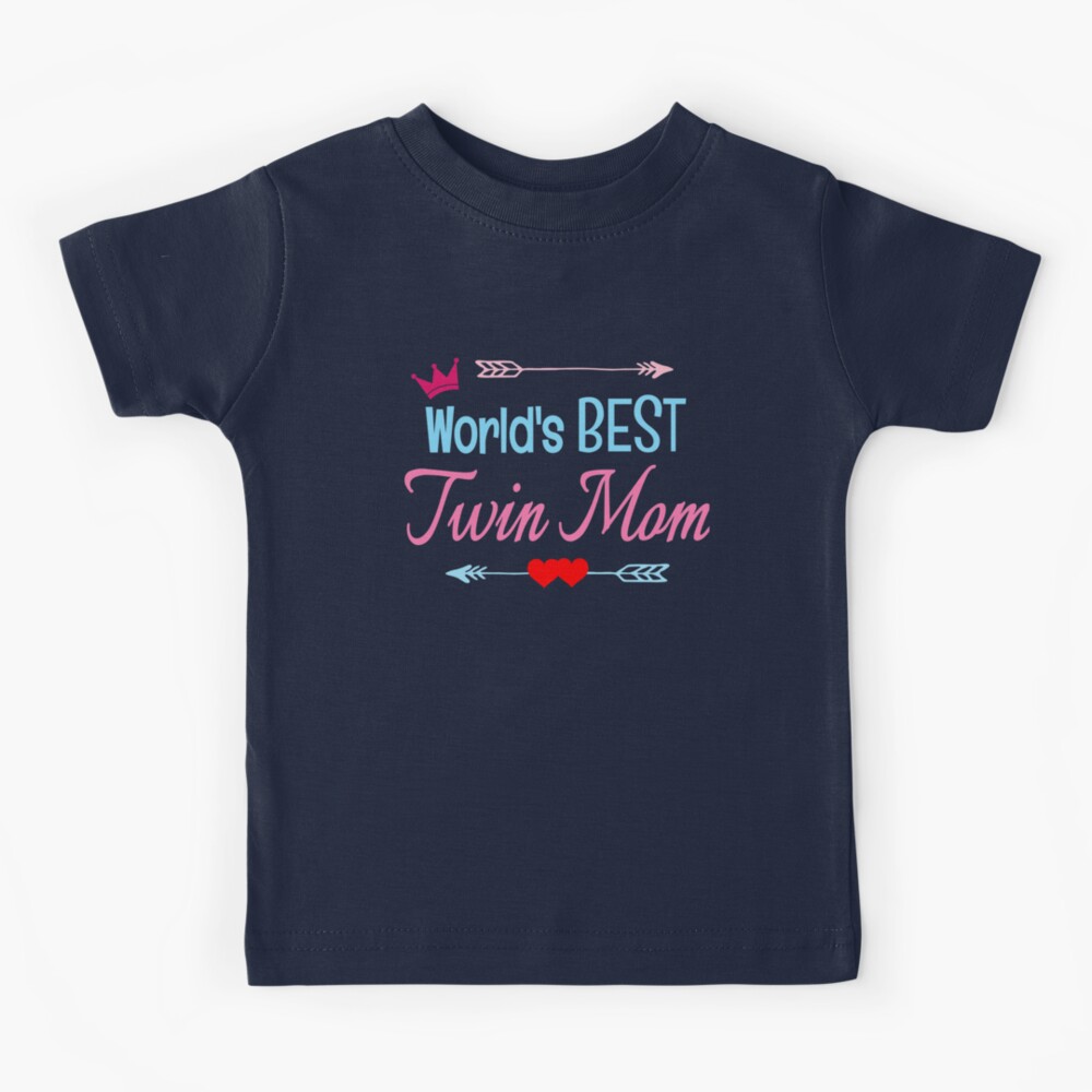 World's Best Twin Mom Mama of Twins Boy Girl Mother's Day Gift | Kids  T-Shirt