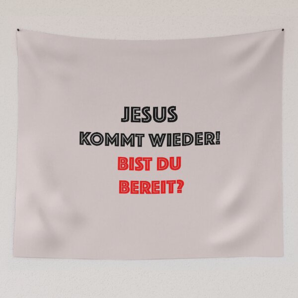 Artikelvorschau, Jesus kommt wieder! Bist du bereit? entworfen und verkauft von Rautee.